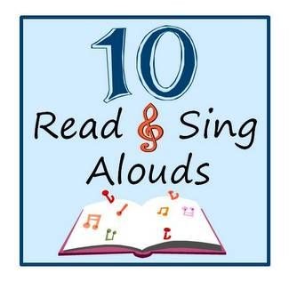 10 Read And Sing Alouds Homeschool Literacy Reading Aloud
