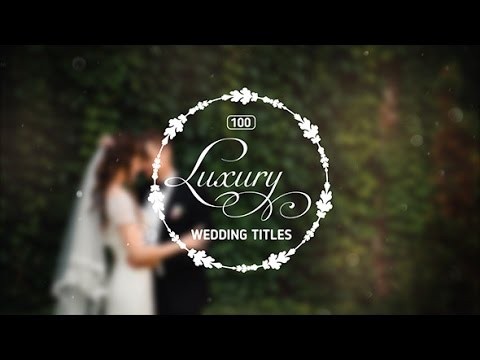 100 Luxury Wedding Titles After Effects Project