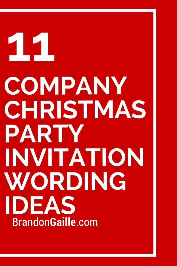 11 Company Christmas Party Invitation Wording Ideas Events Holiday