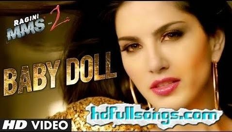 Baby Doll Ragini MMS 2 HD Video Song Download Ft By Sunny