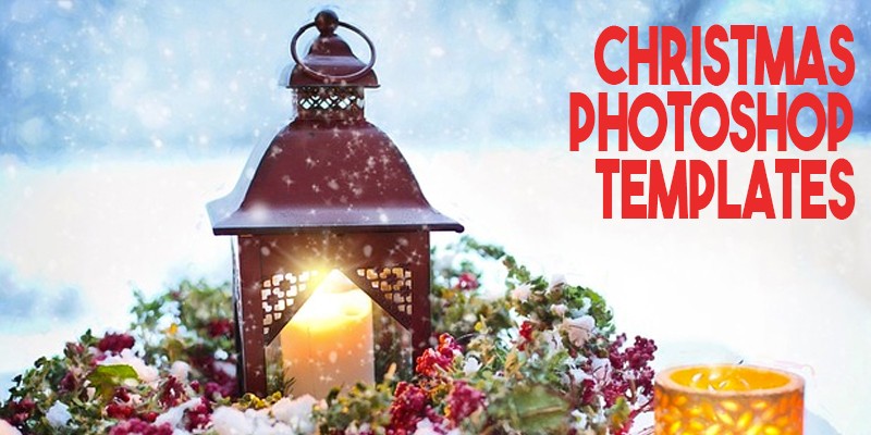Best Christmas Photoshop Templates Your Top Choices