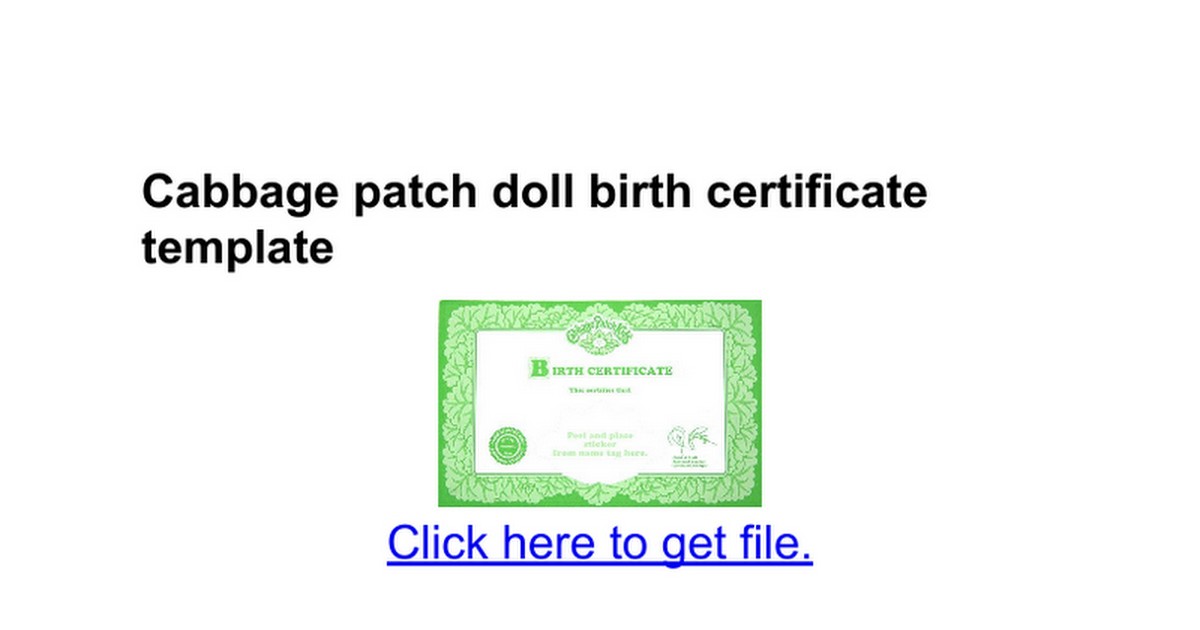 Cabbage Patch Doll Birth Certificate Template Google Docs Kid