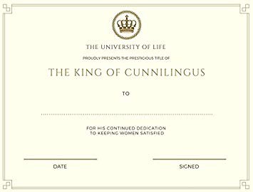 Certificate By Novelty Certificates Rude The King Of Cunnilingus