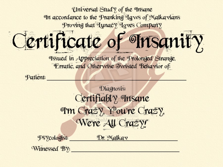 Certificate Of Insanity By MalkavTheMoon On DeviantArt Nerd Out Template