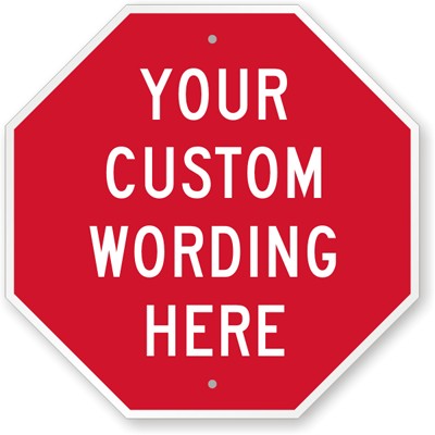 Custom STOP Signs Stop Sign Template