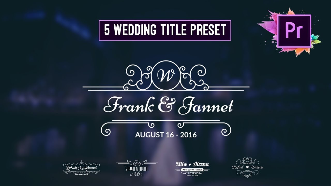 Free Animated Wedding Title Preset Premiere Pro Motion Graphic Ideas