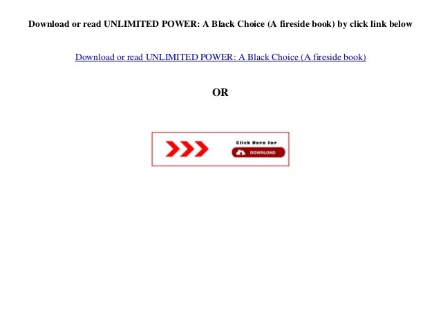 Free Download Pdf Unlimited Power A Black Choice Fireside Book
