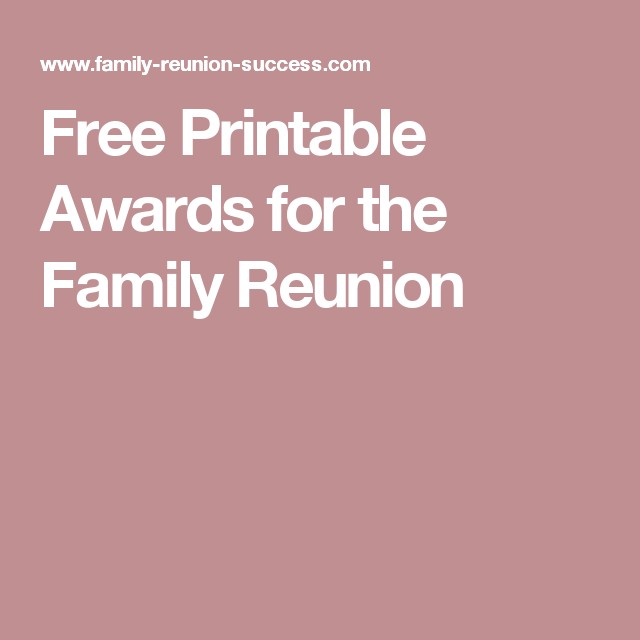 Free Printable Awards For The Family Reunion Tree Ideas