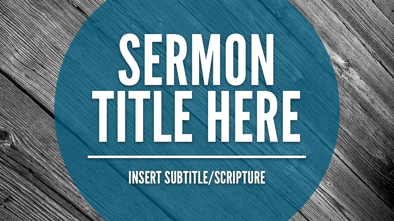 Free Sermon Slide Template The Creative Pastor Church Powerpoint