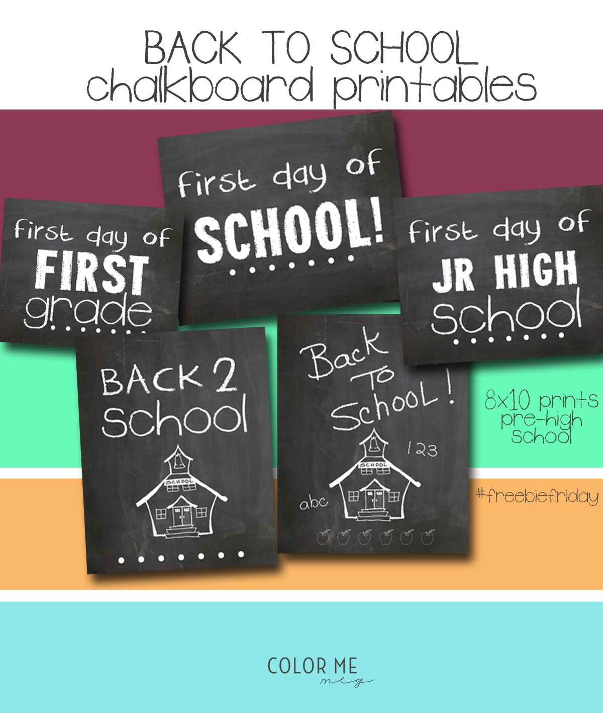 Freebie Friday First Day Of School Chalkboard Printable Signs Free