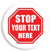 Have Us Make Buttons And Stickers Using Our Stop Sign Backgrounds Template