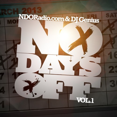 No Days Off DJ Genius Mixtape