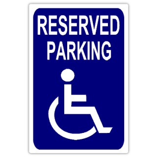 Reserved Parking 108 Handicap Sign S