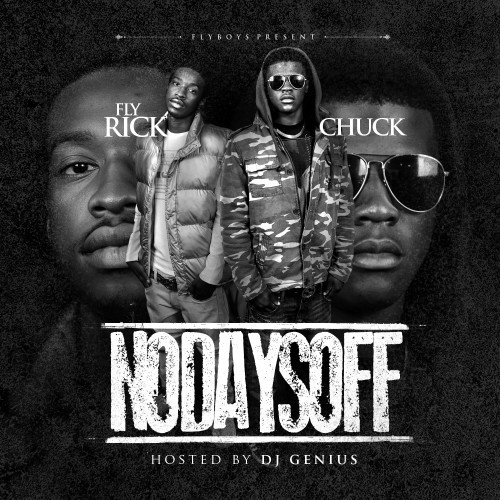 Rickey Rich Young Chuck No Days Off DJ Genius Mixtape