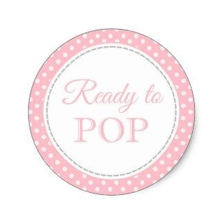 Tags Redy To Pop Ready Round Stickers Baby Shower Girl About