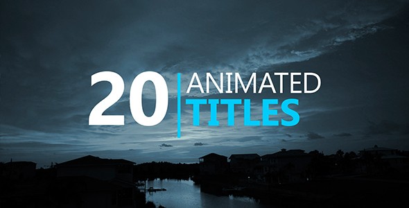VIDEOHIVE 20 ANIMATED TITLES FREE After EFFECTS TEMPLATE Free Effects