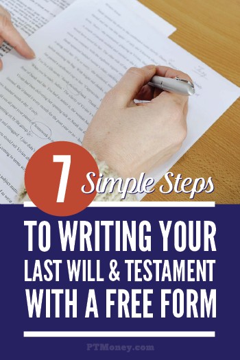 7 Steps To Writing Your Last Will Testament PT Money Free Simple