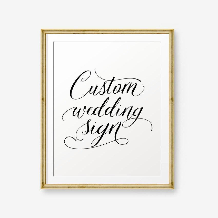 Custom Wedding Signs Printable Welcome Sign