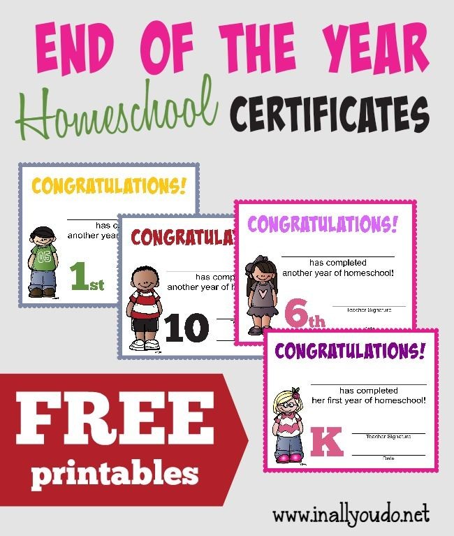 End Of The Year Homeschool Certificates FREE Printable Free