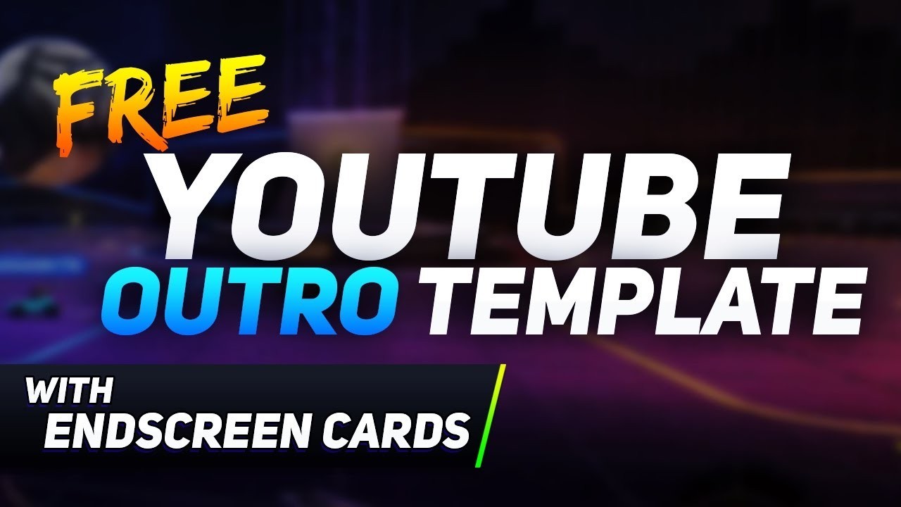 FREE OUTRO TEMPLATE W END SCREEN CARD Download Link In Youtube End Free