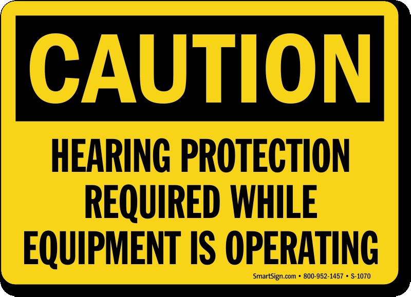 Hearing Protection Signs Required Safety Sign Templates