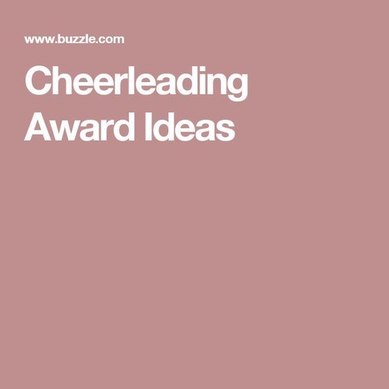 Ideas For Cheerleading Awards To Appreciate Their Support Cheer Award