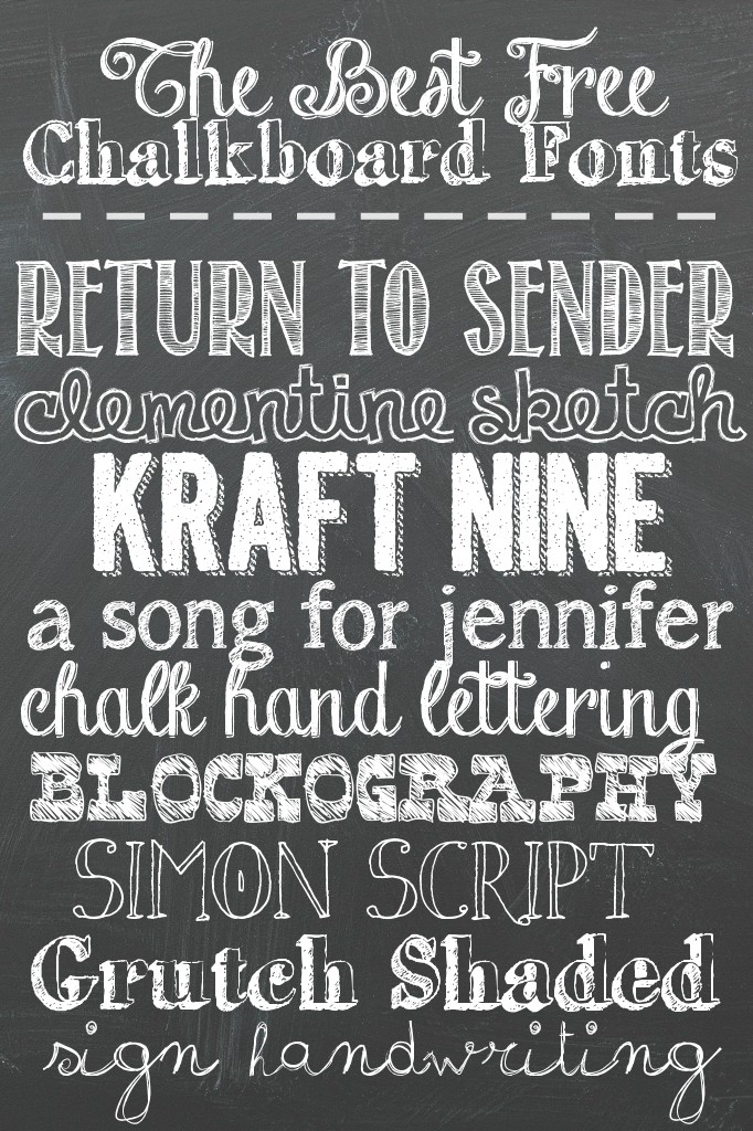 The Best Free Chalkboard Fonts A Grande Life Sign
